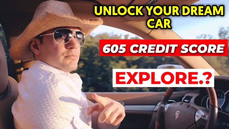 Driving Forward: Your Comprehensive Guide to Getting a Car Loan with a 605 Credit Score